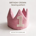 Birthday Crown Sewing Pattern: Reusable Fabric Crown with Numbers (PDF Download)